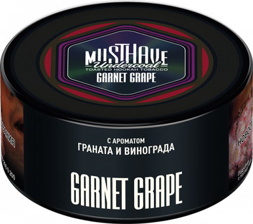Must Have 25 гр Garnet Grape(Виноград Гранат)