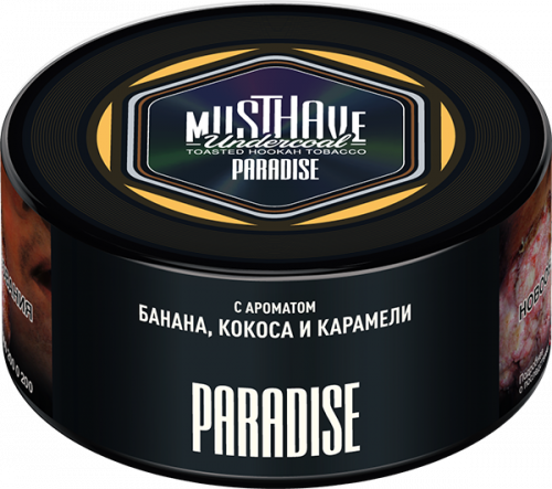 Must Have 250 гр Paradise(Банан кокос и карамель)